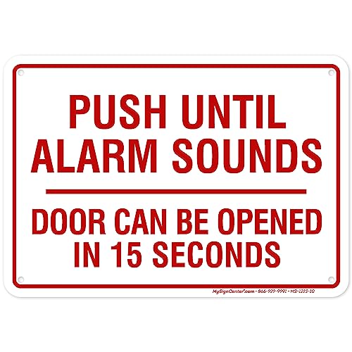 Push Until Alarm Sounds Door, 10x14 Inches