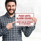 Push Until Alarm Sounds Door, 10x14 Inches